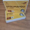 Aprumando a vida